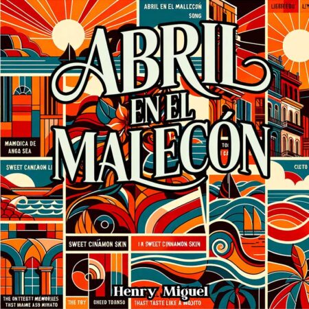 ABRIL EN EL MALECÓN