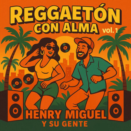 REGGAETÓN CON ALMA vol. 1